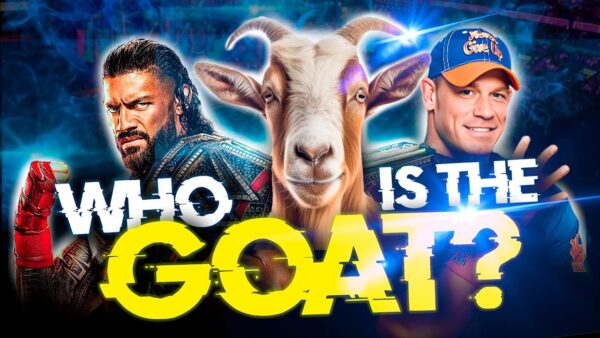 Who Is the GOAT of WWE?